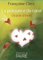 Couverture du livre « La puissance du coeur » de Francoise Clerc et Samuel Embleton aux éditions Favre