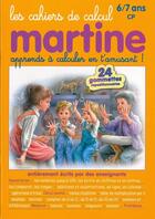 Couverture du livre « Les Cahiers De Calcul Martine 6-7 Ans » de  aux éditions Cerf Volant