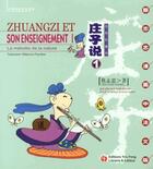 Couverture du livre « Zhuangzi shuo - zhuangzi et son enseignement i : la melodie de la nature » de Tsai Chih Chung aux éditions You Feng