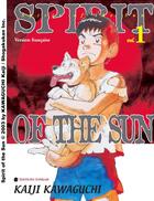 Couverture du livre « Spirit Of The Sun -Tome 01- » de Kawaguchi-K aux éditions Delcourt