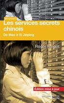 Couverture du livre « Les services secrets chinois de Mao à nos jours » de Roger Faligot aux éditions Nouveau Monde