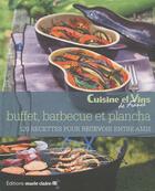 Couverture du livre « Buffets, barbecues et plancha » de  aux éditions Marie-claire