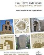 Couverture du livre « Pau, treva i mil.lenari ; la Catalogne du X au XX siècle » de Joan Peytavi Deixona aux éditions Trabucaire