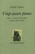 Couverture du livre « Vingt-quatre poèmes » de Georg Trakl aux éditions La Delirante