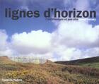 Couverture du livre « Lignes D'Horizon ; L'Architecture Et Son ; Edition Reliee » de Aaron Betsky aux éditions Thames And Hudson