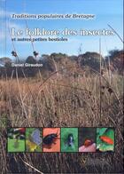 Couverture du livre « Insectes et autres bestioles » de Daniel Giraudon aux éditions Yoran Embanner