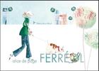 Couverture du livre « Ferreol » de Alice De Page aux éditions Anna Chanel