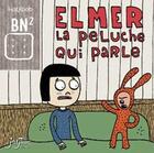 Couverture du livre « Elmer, la peluche qui parle » de Halfbob aux éditions Jarjille