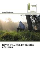 Couverture du livre « Reves d'amour et tristes realites » de Mimoune Amar aux éditions Muse