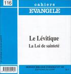 Couverture du livre « Ce-116. le levitique, la loi de saintete » de Pierre Buis aux éditions Cerf
