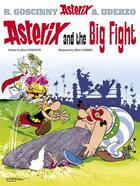 Couverture du livre « ASTERIX AND THE BIG FIGHT » de Rene Goscinny et Albert Uderzo aux éditions Sphere