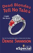 Couverture du livre « Dead Blondes Tell No Tales » de Swanson Denise aux éditions Penguin Group Us