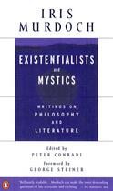 Couverture du livre « Existentialists and Mystics » de Iris Murdoch aux éditions Penguin Group Us