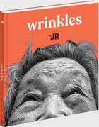 Couverture du livre « Wrinkles » de Jr et Julie Pugeat aux éditions Phaidon Jeunesse