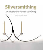 Couverture du livre « Silversmithing » de Putland Andrew aux éditions Crowood Press Digital