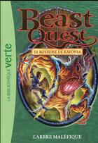 Couverture du livre « Beast Quest Tome 39 : l'arbre maléfique » de Adam Blade aux éditions Hachette Jeunesse