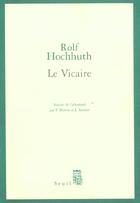 Couverture du livre « Vicaire (le) » de Rolf Hochhuth aux éditions Seuil