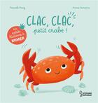 Couverture du livre « Ma petite histoire à mimer : Clac, clac, petit crabe ! » de Pascale Pavy et Anna Simeone aux éditions Larousse