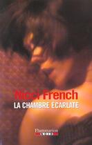 Couverture du livre « La Chambre écarlate » de Nicci French aux éditions Flammarion