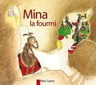 Couverture du livre « Mina la fourmi » de Chapouton/Harispe aux éditions Pere Castor