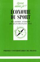 Couverture du livre « Economie du sport » de Andreff/Nys Wladimir aux éditions Que Sais-je ?