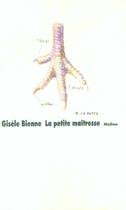 Couverture du livre « Petite maitresse (la) » de Bienne Gisele aux éditions Ecole Des Loisirs