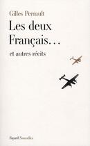 Couverture du livre « Les deux français... et autres récits » de Gilles Perrault aux éditions Fayard