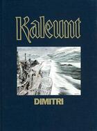 Couverture du livre « Kaleunt - Luxe » de Dimitri aux éditions Glenat