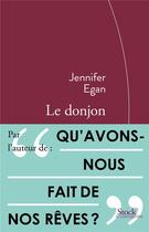 Couverture du livre « Le donjon » de Jennifer Egan aux éditions Stock