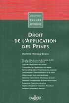 Couverture du livre « Droit De L'Application Des Peines ; 1e Edition » de Martine Herzog-Evans aux éditions Dalloz