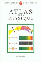 Couverture du livre « Atlas de la physique » de Breuer-H aux éditions Le Livre De Poche