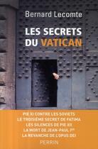 Couverture du livre « Les secrets du Vatican » de Bernard Lecomte aux éditions Perrin