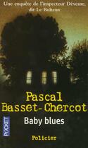 Couverture du livre « Baby Blues » de Pascal Basset-Chercot aux éditions Pocket