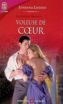 Couverture du livre « Les frères Malory Tome 7 : voleuse de coeur » de Johanna Lindsey aux éditions J'ai Lu