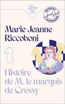 Couverture du livre « Histoire du Marquis de Cressy » de Marie-Jeanne Riccoboni aux éditions J'ai Lu