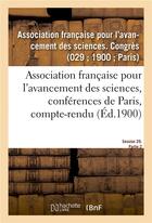 Couverture du livre « Association francaise pour l'avancement des sciences, conferences de paris, compte-rendu » de Association Francais aux éditions Hachette Bnf