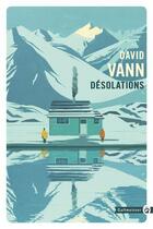 Couverture du livre « Désolations » de David Vann aux éditions Gallmeister