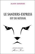 Couverture du livre « Le Sanders-Express est de retour » de Sanders Alain aux éditions Atelier Fol'fer