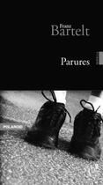 Couverture du livre « Parures » de Franz Bartelt aux éditions Editions In8