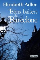 Couverture du livre « Bons baisers de Barcelone » de Elizabeth Adler aux éditions Vdb