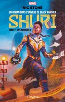 Couverture du livre « Shuri t.2 ; les disparues » de Nic Stone aux éditions Lumen