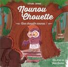 Couverture du livre « Nounou chouette ; une chouette nounou ! » de Stephanie Guimont aux éditions Philippe Duval