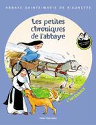 Couverture du livre « Les petites chroniques de l'abbaye ; l'intégrale » de  aux éditions Tequi