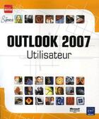 Couverture du livre « Outlook 2007 : utilisateur » de  aux éditions Eni