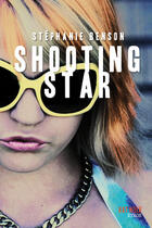 Couverture du livre « Shooting star » de Stephanie Benson aux éditions Syros