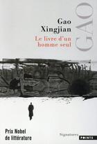 Couverture du livre « Le livre d'un homme seul » de Gao Xingjian aux éditions Points