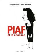 Couverture du livre « Piaf et la chanson » de Lorcey/Monserrat aux éditions Seguier