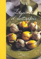 Couverture du livre « Legumes D'Autrefois » de Elisabeth Scotto aux éditions Chene