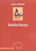 Couverture du livre « Rodeo rocky ned » de Oldfield/Armagnac aux éditions Zulma