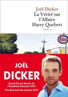 Couverture du livre « La vérité sur l'affaire Harry Quebert » de Joel Dicker aux éditions Fallois